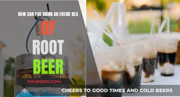 Chug an Entire Keg of Root Beer: Tips and Tricks