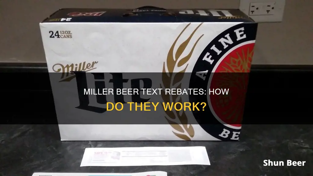 how do text rebates work miller beer