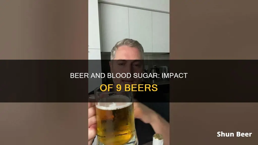 how does 9 beer affect blood sugar