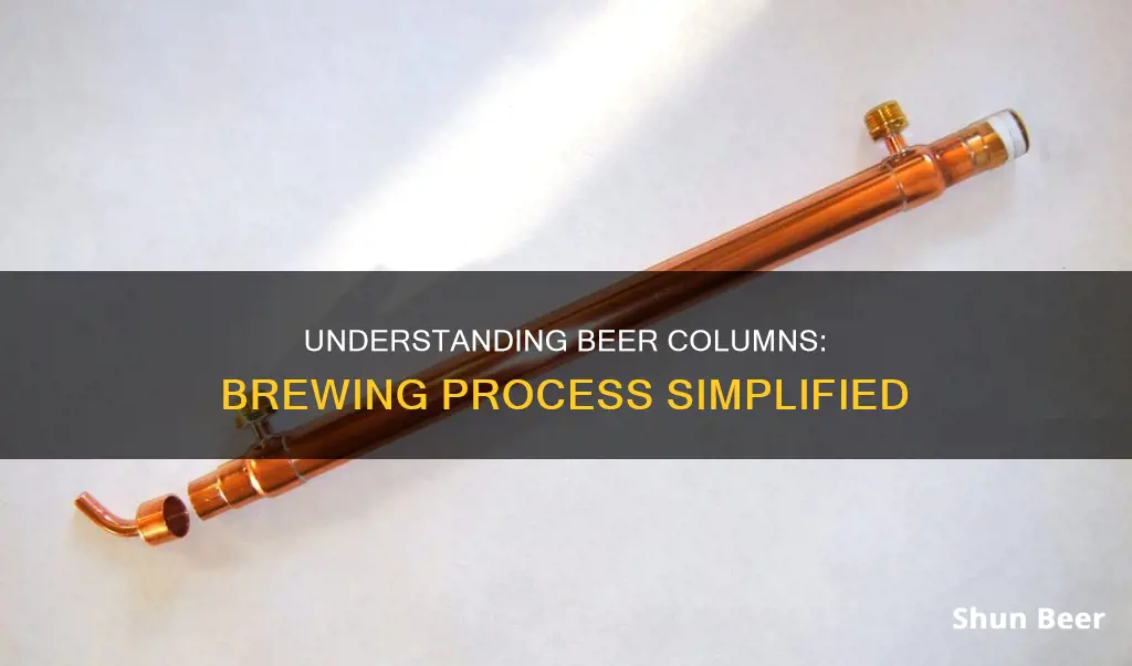 how does a beer column work