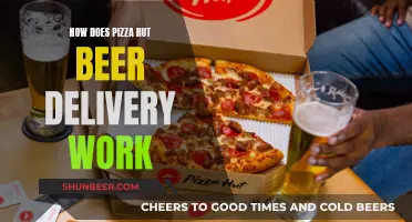 Pizza Hut's Beer Delivery: How Does It Work?