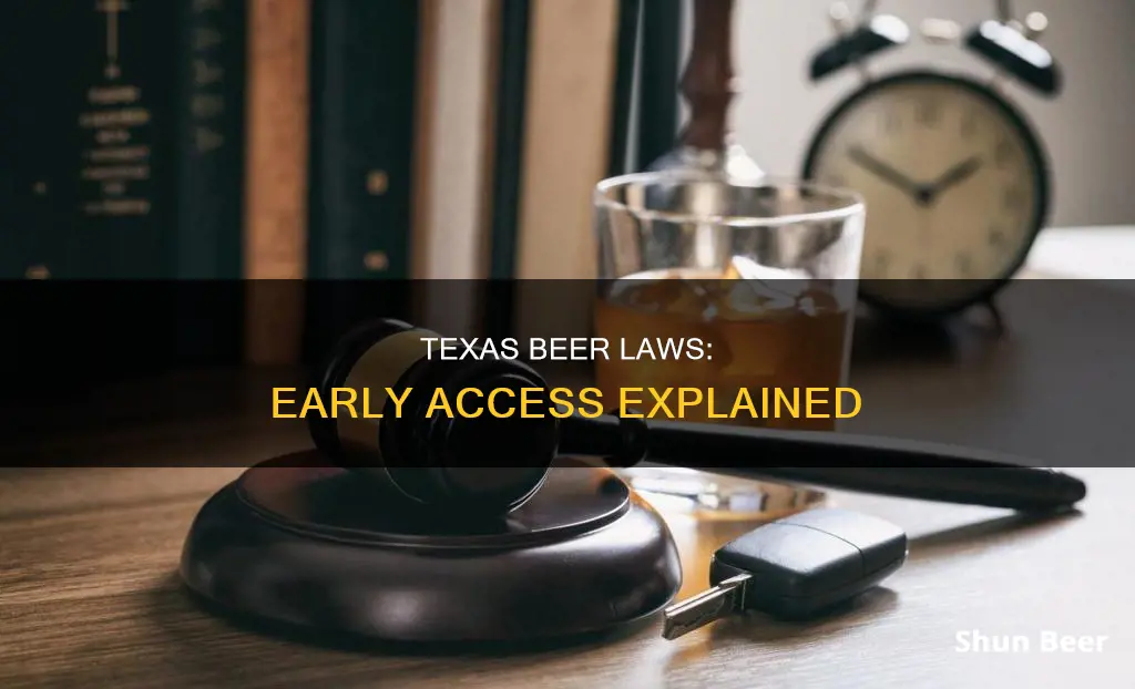 how early buy beer texas