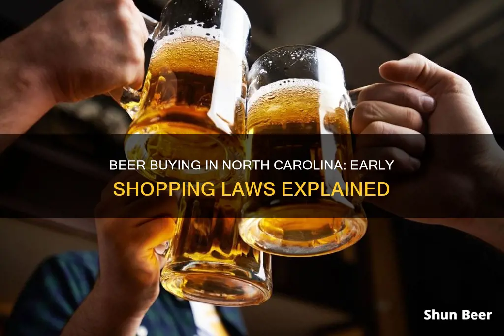 how early can i buy beer in nc