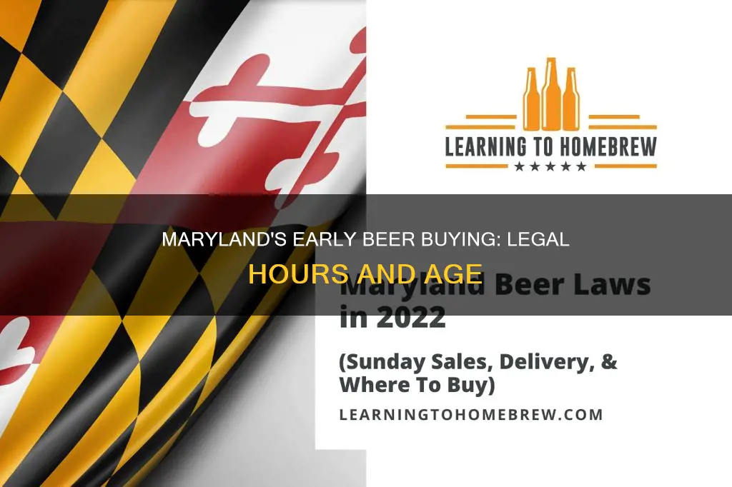 how early can you buy beer in maryland