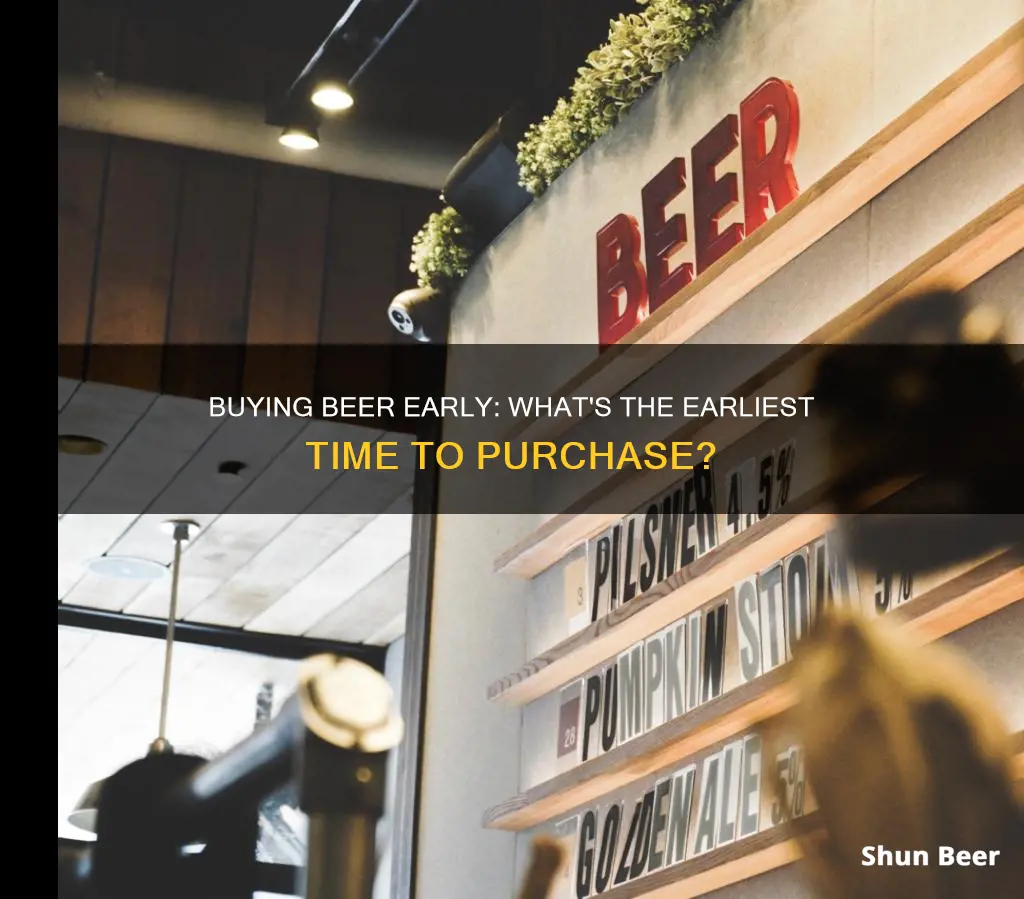 how early can you buy beer