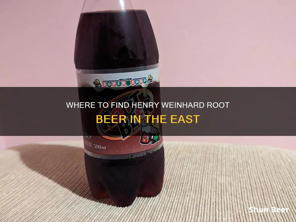 how far east can you buy henry weinhard root beer