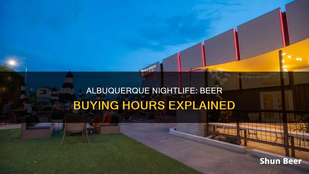 how late can you buy beer in albuquerque