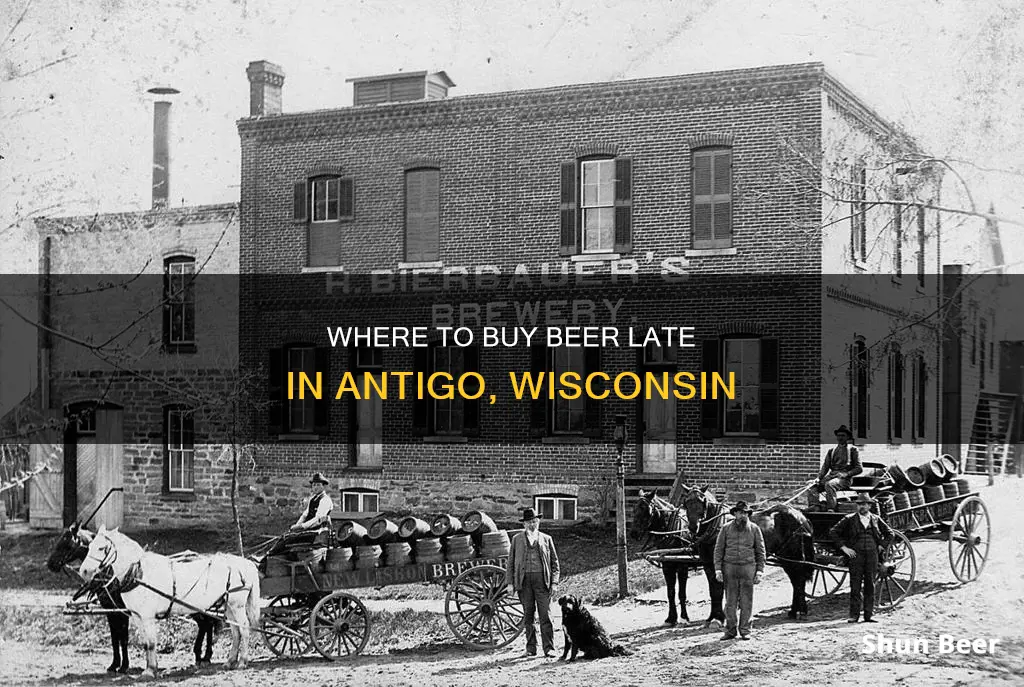 how late can you buy beer in antigo wi