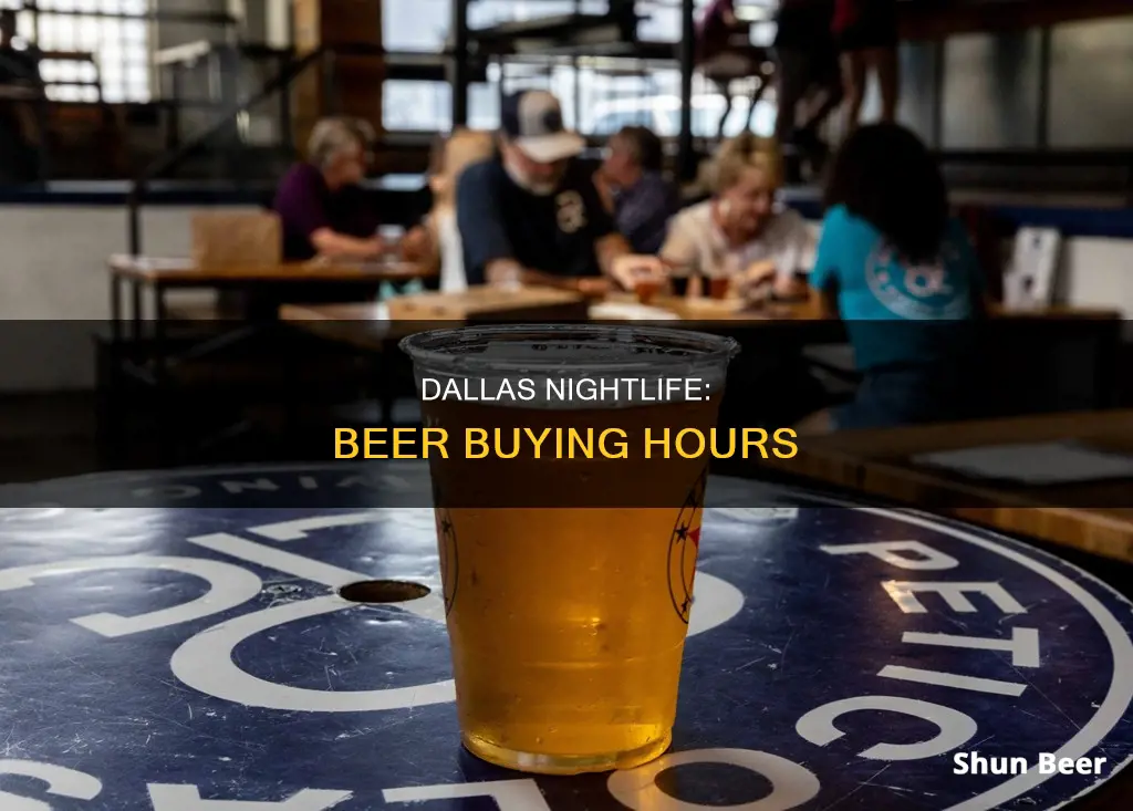 how late can you buy beer in dallas