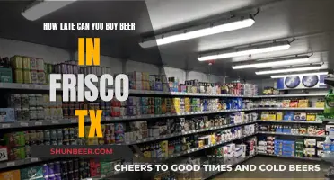 Where to Buy Beer Late in Frisco, Texas