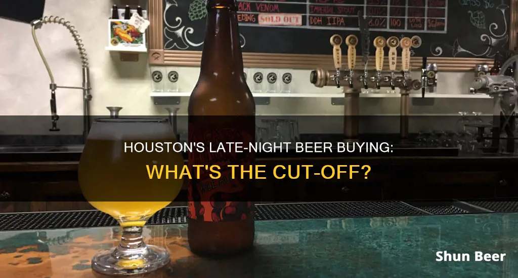 how late can you buy beer in houston