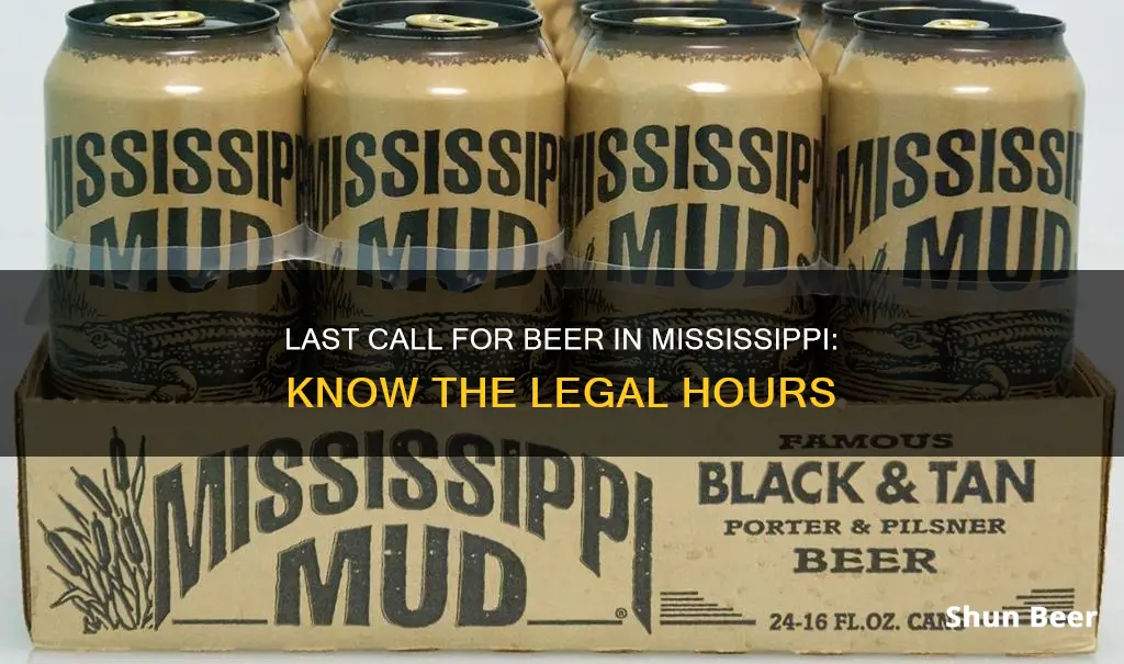 how late can you buy beer in mississippi