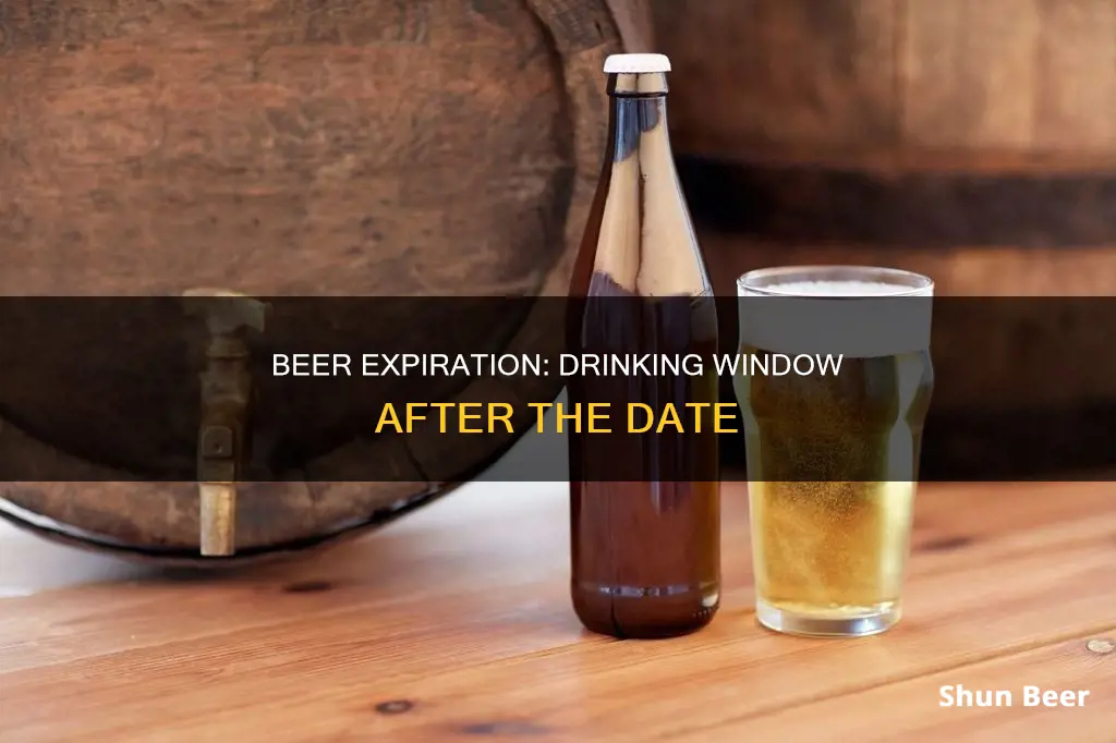 how long can you drink beer after expiration date