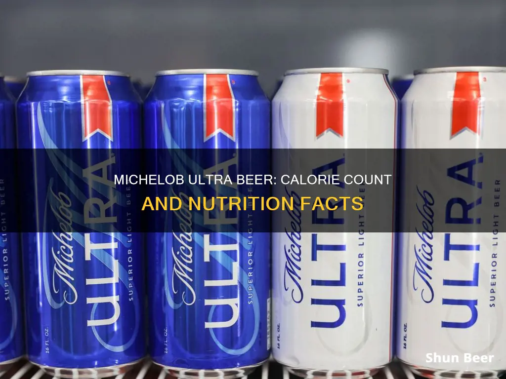 how many calories in a ultra michelob beer