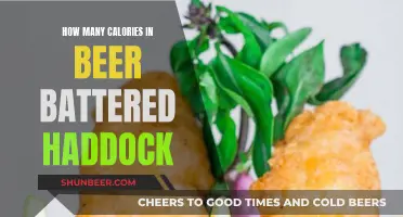 Calories in Beer-Battered Haddock: Nutritional Breakdown