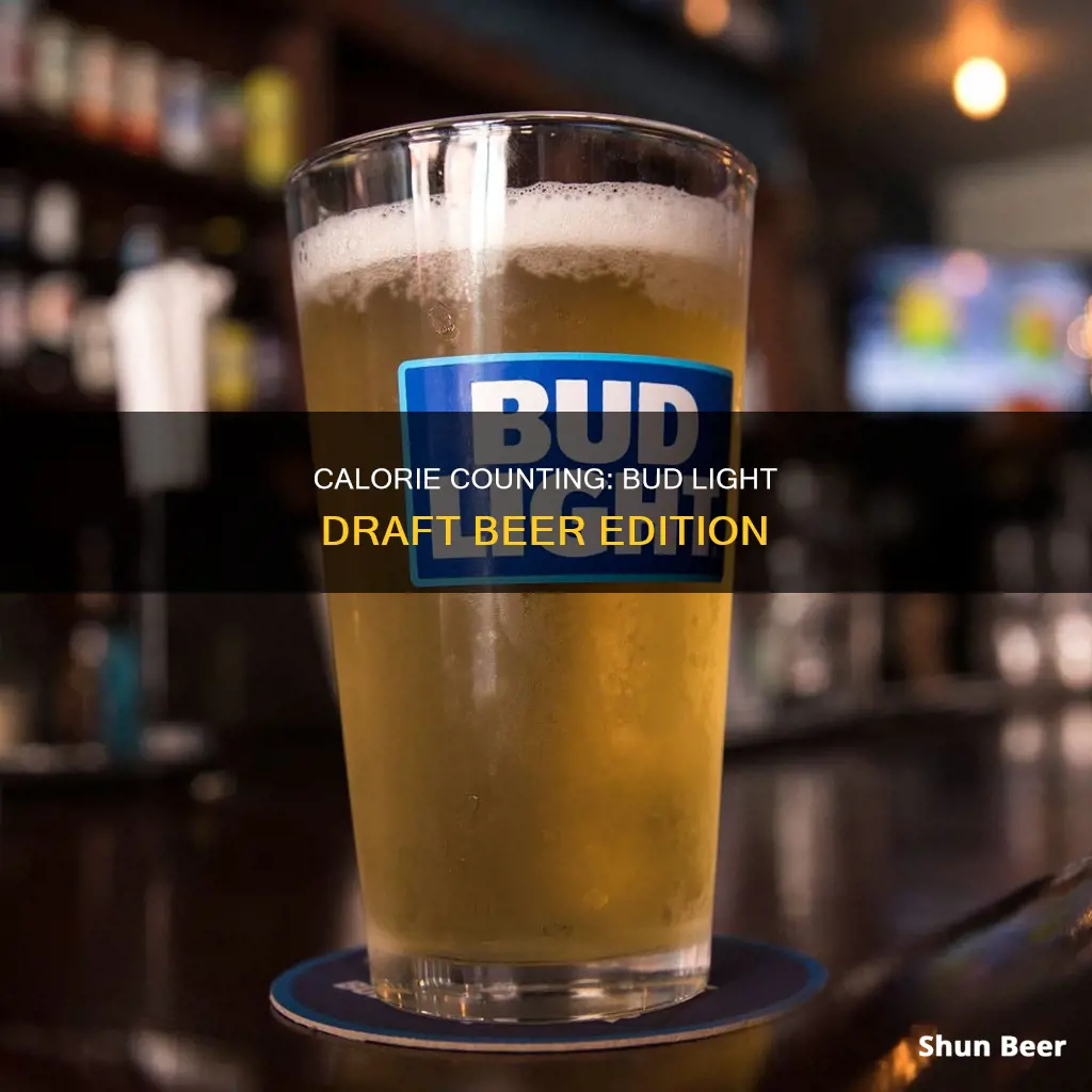 how many calories in bud light draft beer