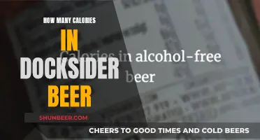 Calories in Beer: DockSider's Nutritional Breakdown