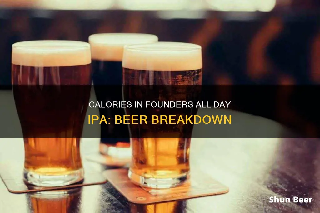 how many calories in founders all day ipa beer