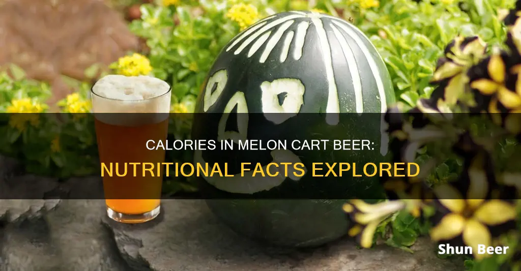 how many calories in melon cart beer