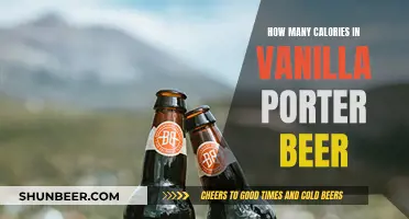 Vanilla Porter Beer: Calories and Nutrition Facts Explained