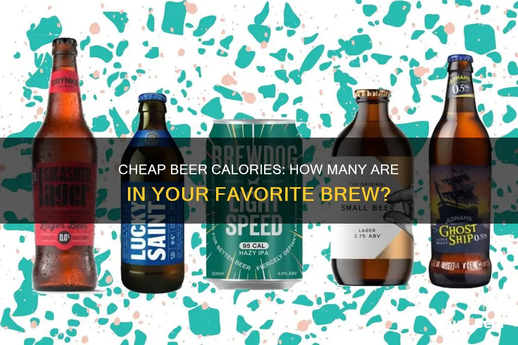 how many calories is cheap beer