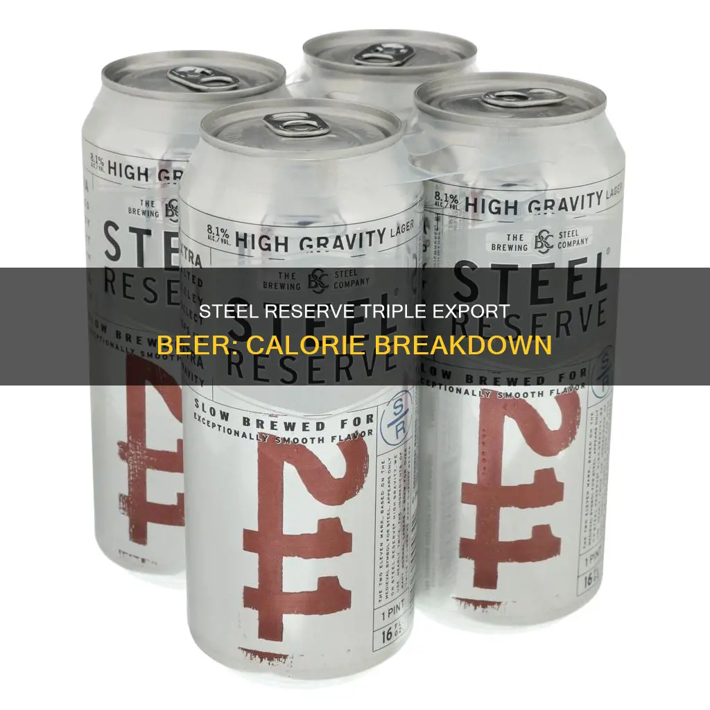 how many calories steel reserve triple export beer