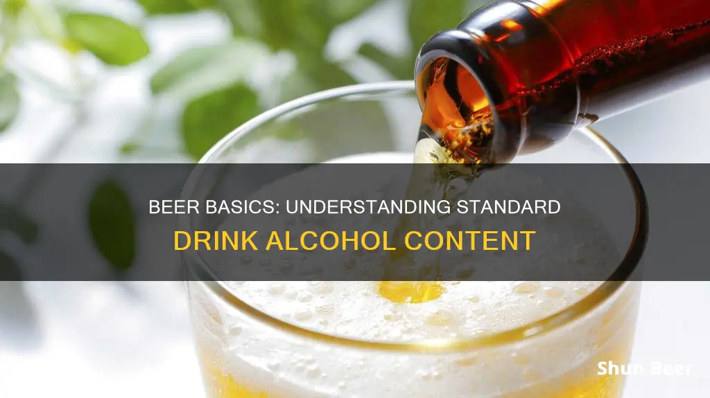 how much alcohol in a standard drink of beer