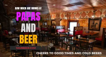 Drinks at Papas and Beer: Affordable or Overpriced?