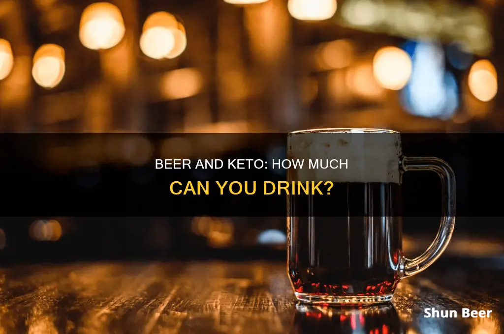 how much beer can I drink on keto