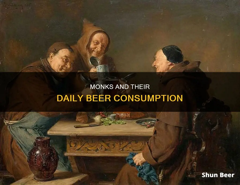 how much beer did monks drink