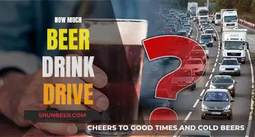 Beer and Driving: How Much is Too Much?