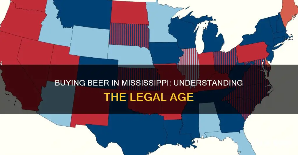 how old to buy beer in mississippi