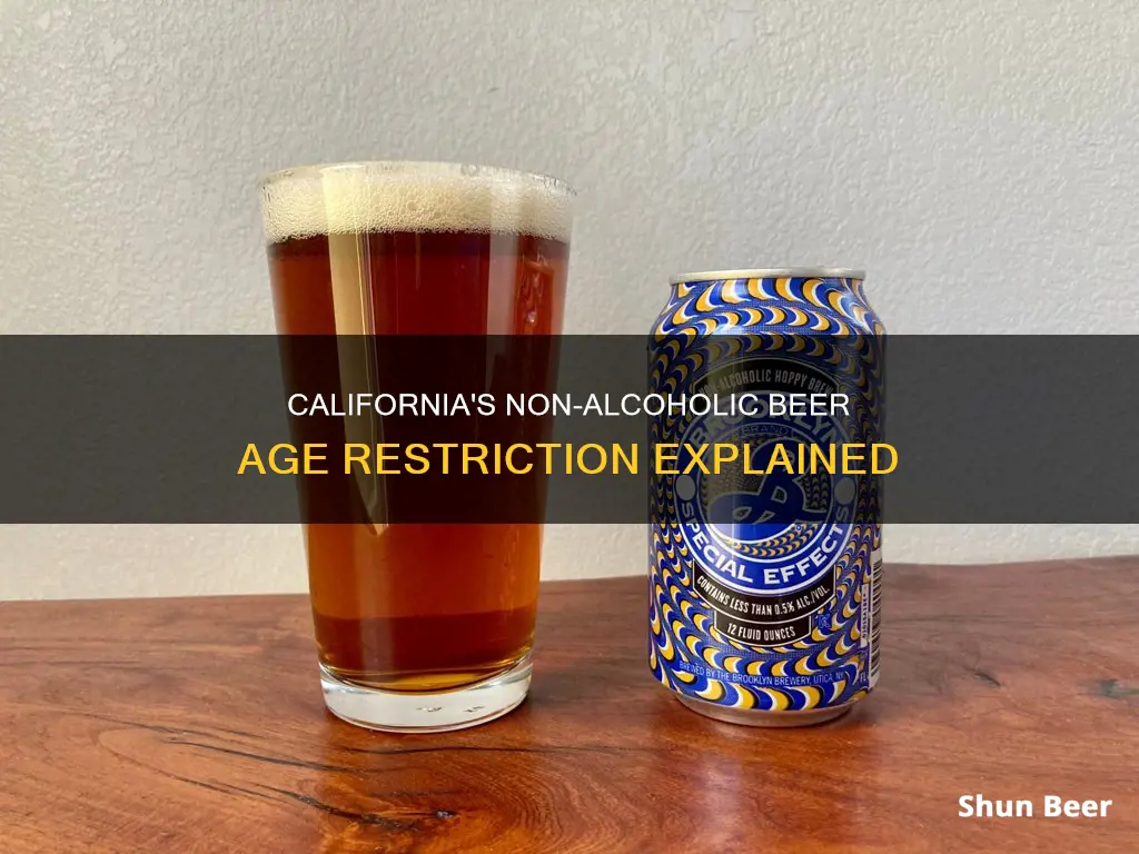 how old to buy non alcoholic beer in california