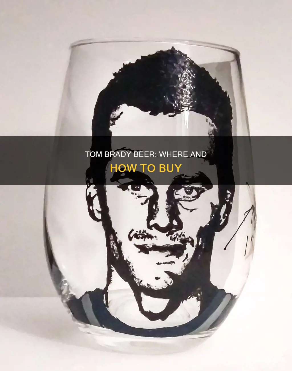 how to buy tom brady beer