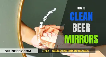 The Ultimate Guide to Cleaning Beer Mirrors: Tips and Tricks