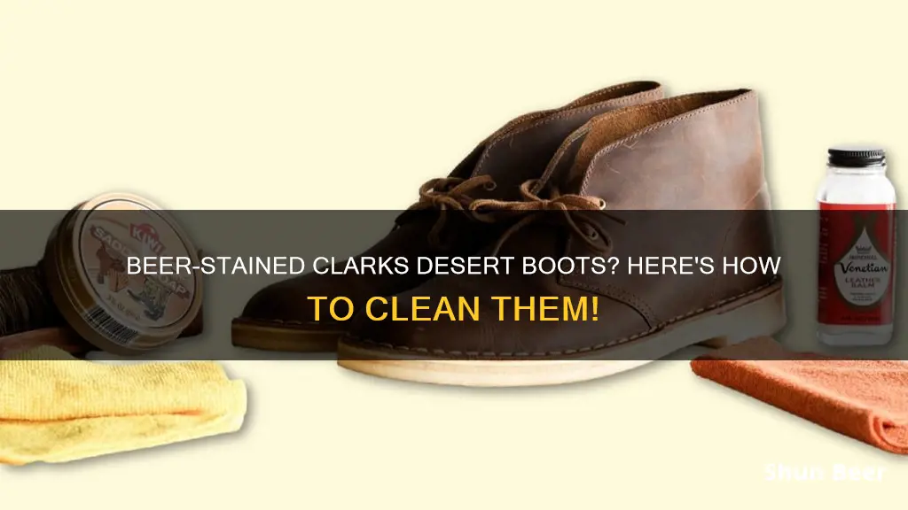 how to clean beer stains off clarks desert boots