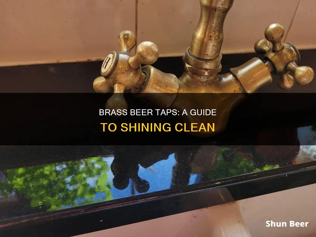 how to clean brass beer taps