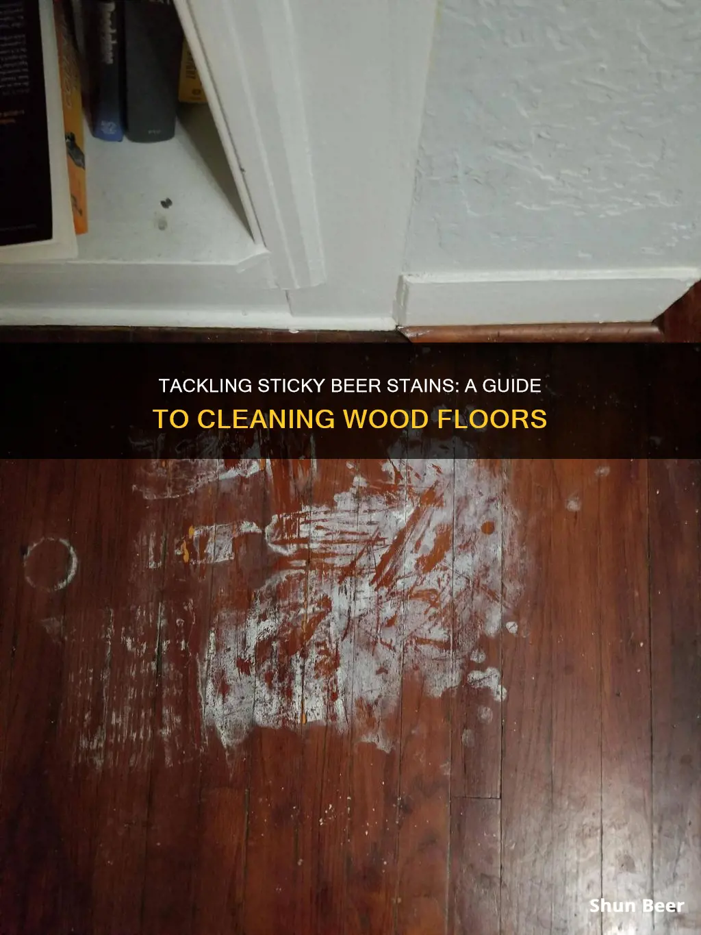 how to clean sticky beer wood floors