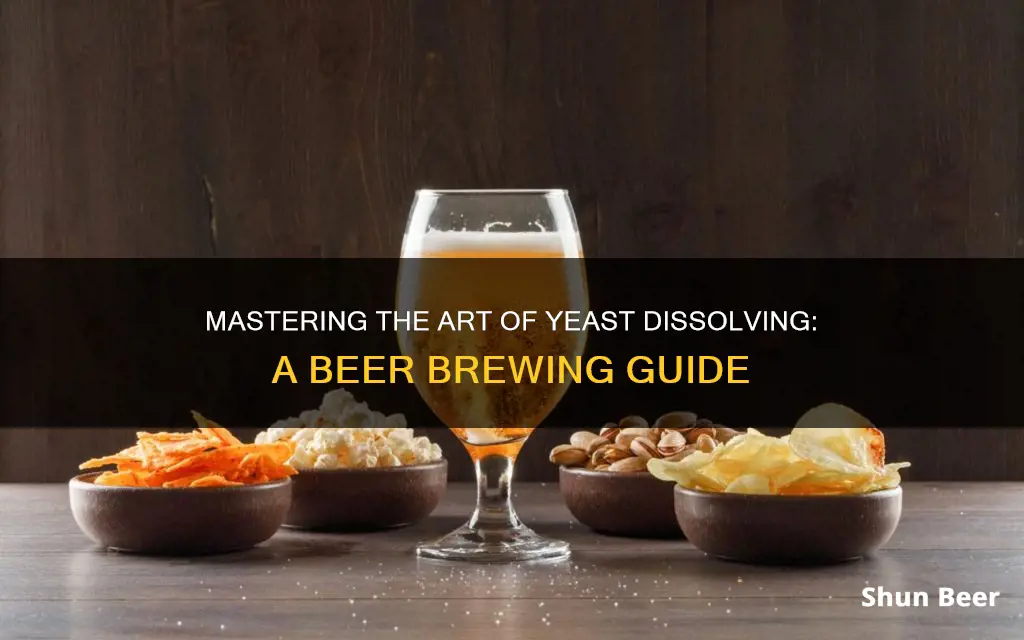 how to dissolve beer yeast