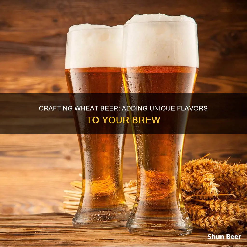 how to flavor wheat beer