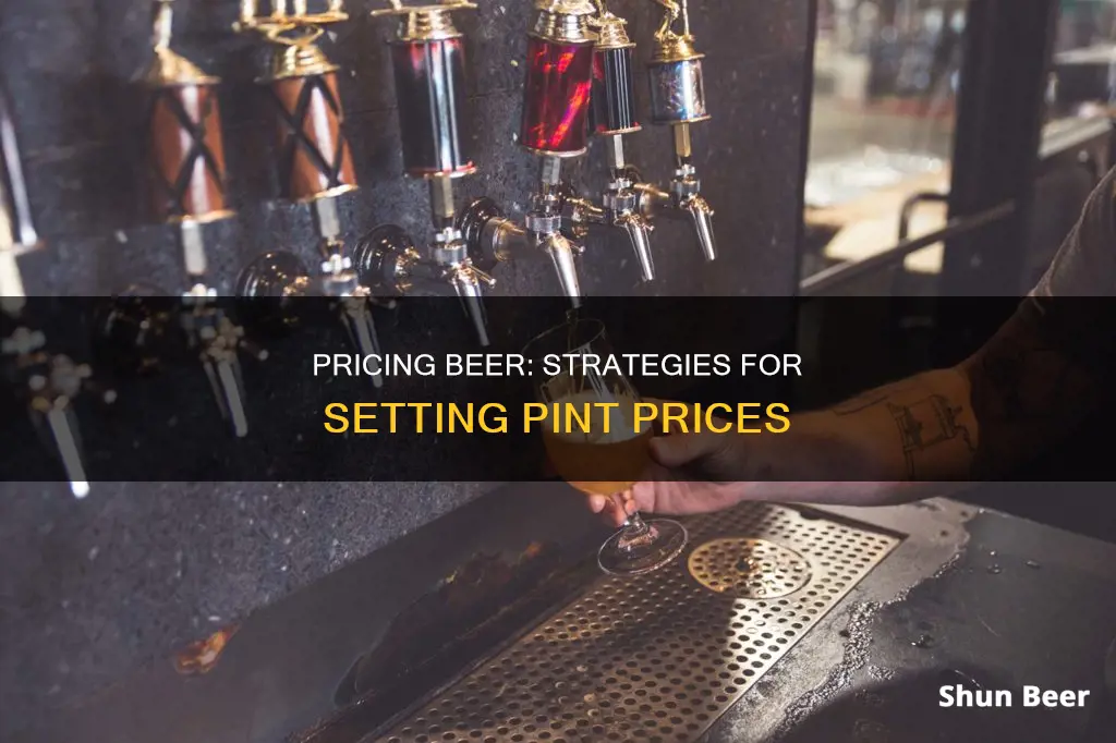 how to price a pint of beer