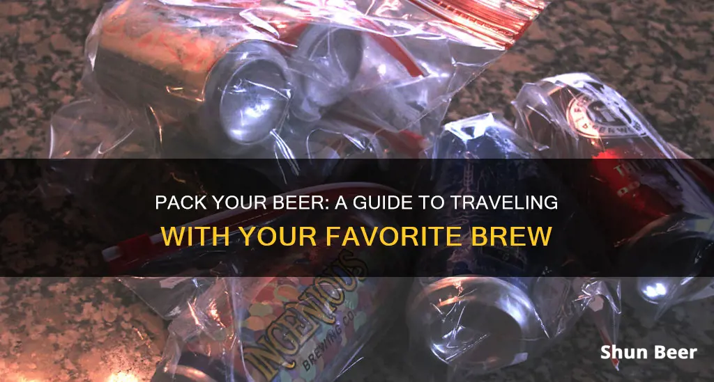 how to put beer in checked baggage