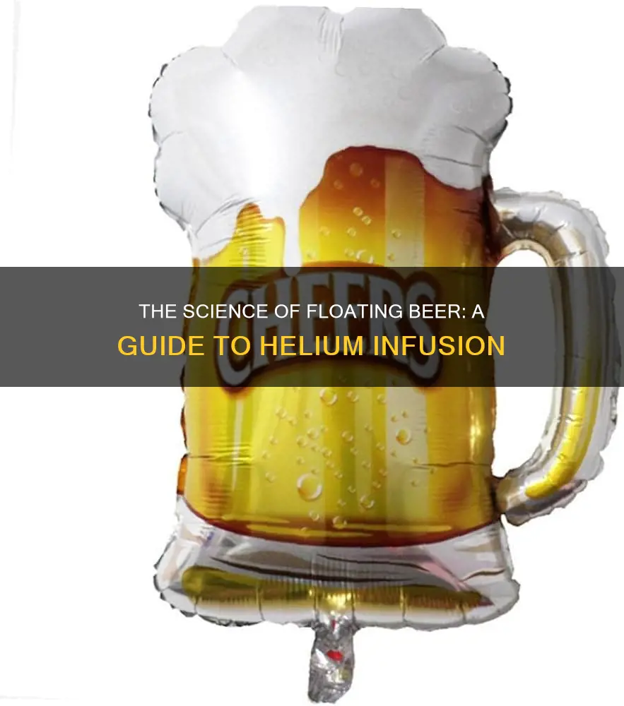 how to put helium in beer