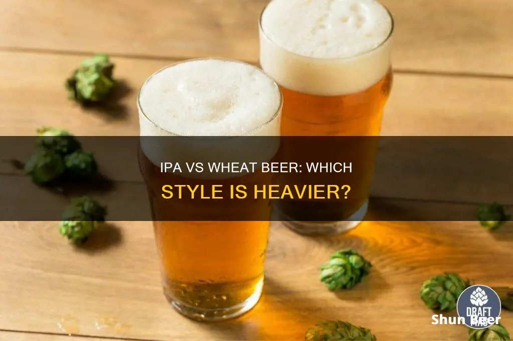 is an ipa or wheat beer heavier