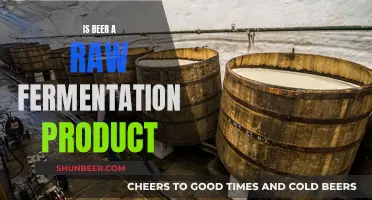 Uncorking the Mystery: Is Beer a Raw Fermentation Product?