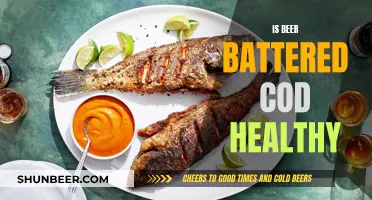 Beer-Battered Cod: Healthy or Harmful?