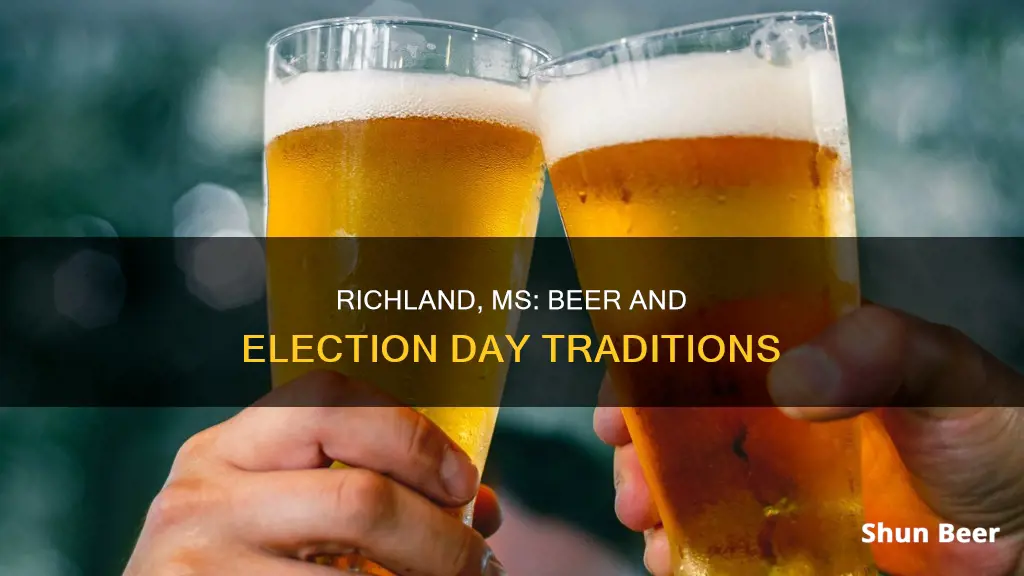 is beer being on election day in richland ms