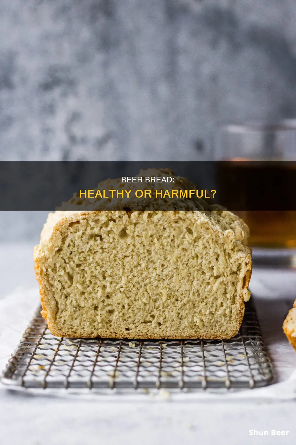 is beer bread healthy