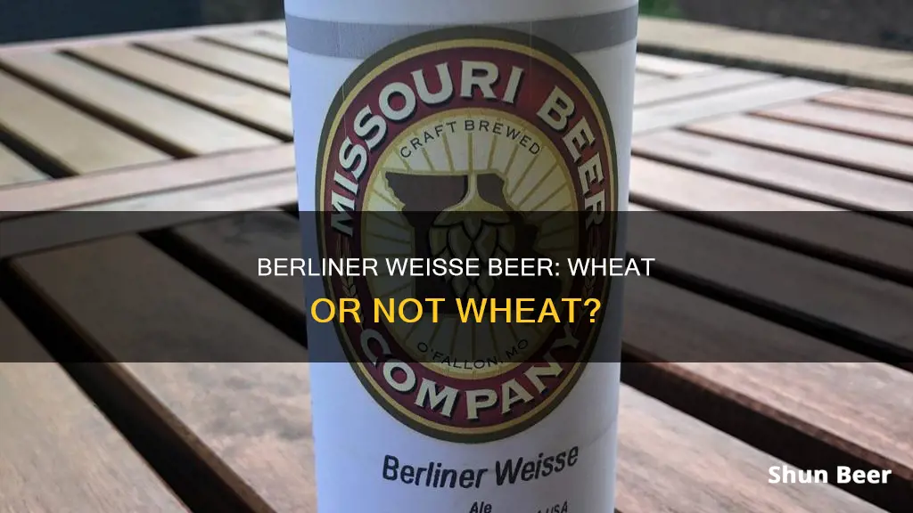 is berliner weisse a wheat beer