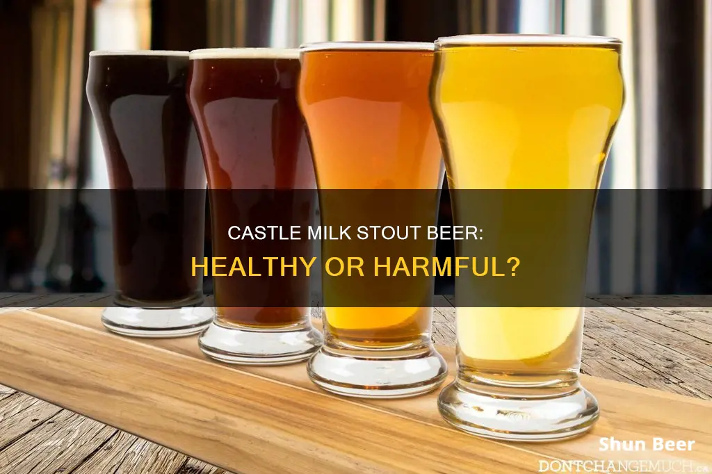 is castle milk stout beer healthy